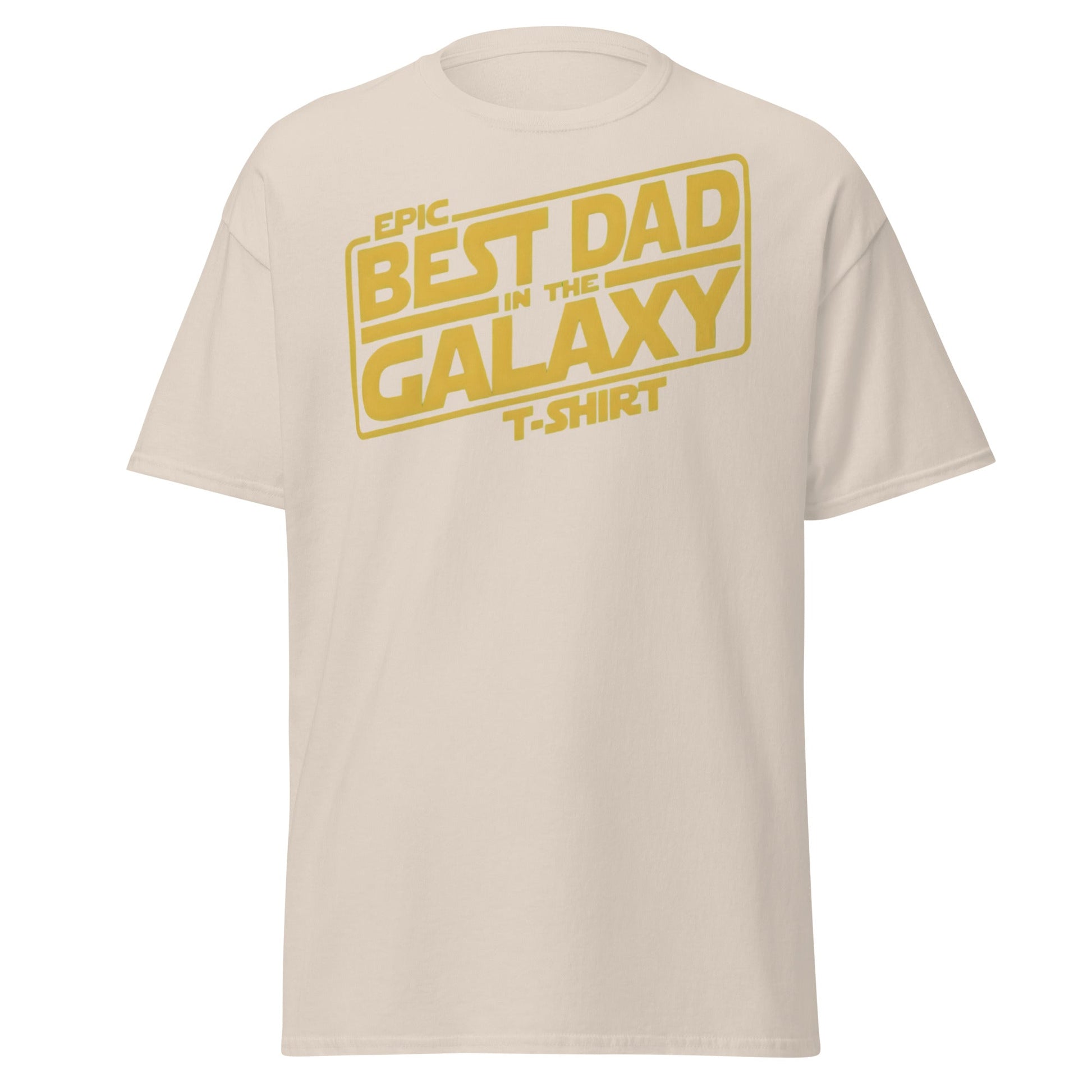 Best Dad in the Galaxy T-Shirt | Funny Star Wars Gift for Dad - Natural - T-Shirts Online