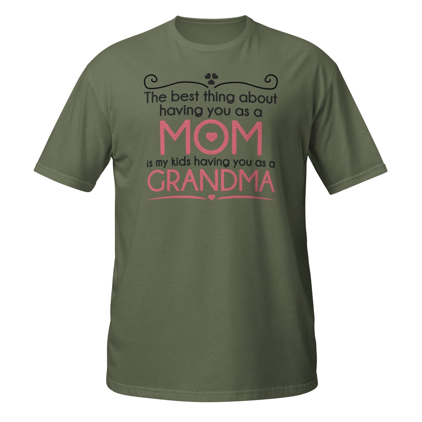 Best Thing About Mom Grandma T-Shirt | Sweet Gift Tee - Military Green - T-Shirts Online