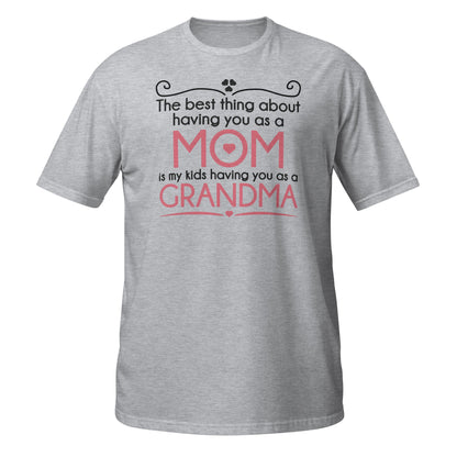 Best Thing About Mom Grandma T-Shirt | Sweet Gift Tee - Sport Grey - T-Shirts Online
