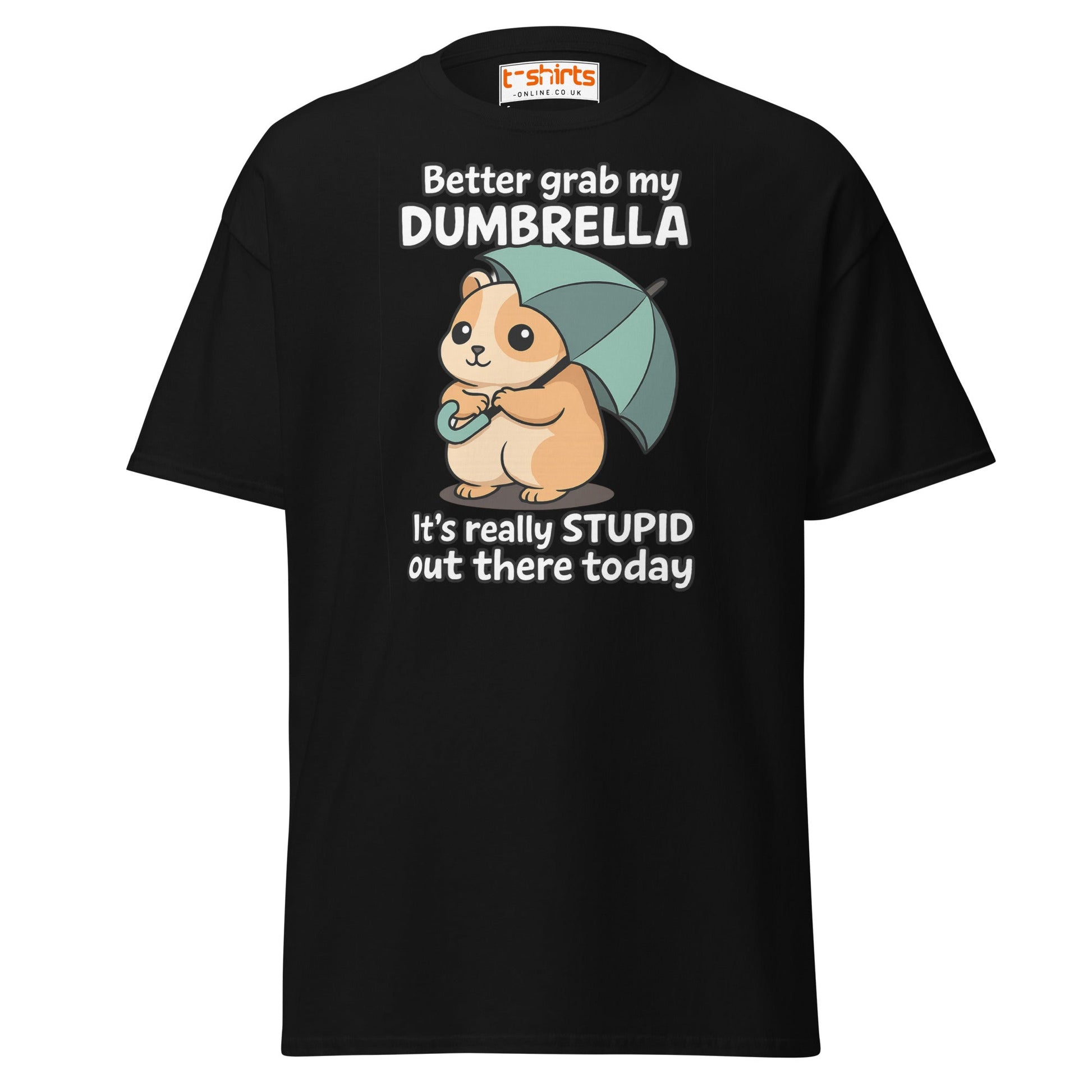 Better Grab My Dumbrella Tee – Funny Hamster Shirt - Black - T-Shirts Online