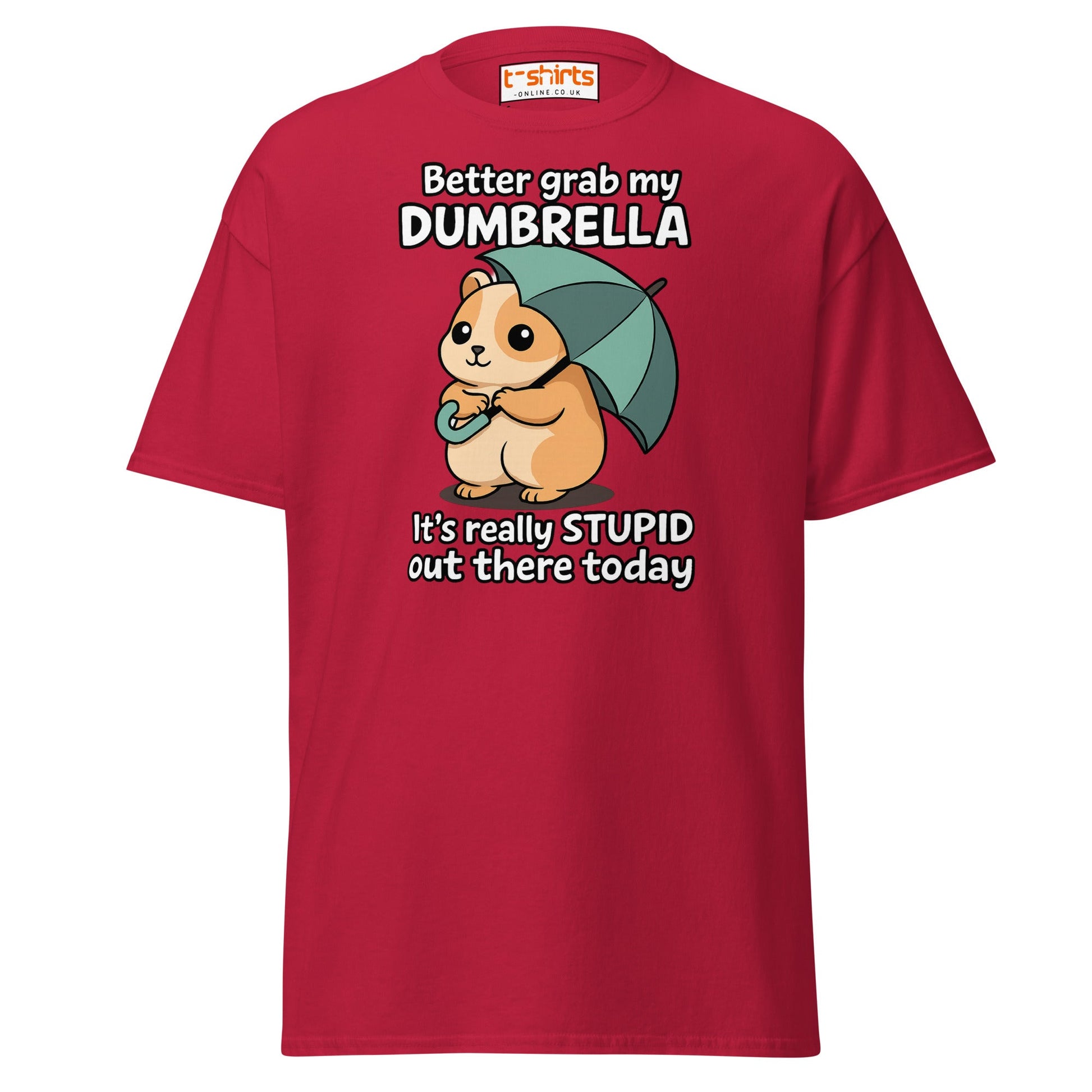 Better Grab My Dumbrella Tee – Funny Hamster Shirt - Cardinal - T-Shirts Online