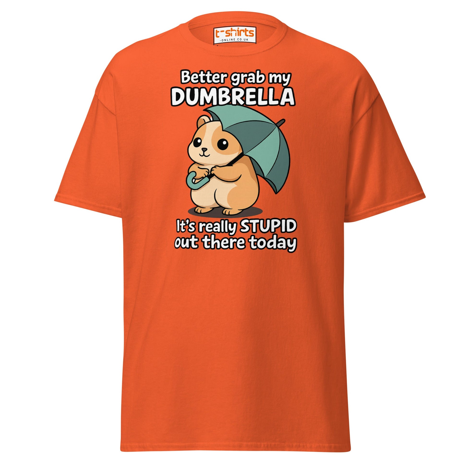 Better Grab My Dumbrella Tee – Funny Hamster Shirt - Orange - T-Shirts Online
