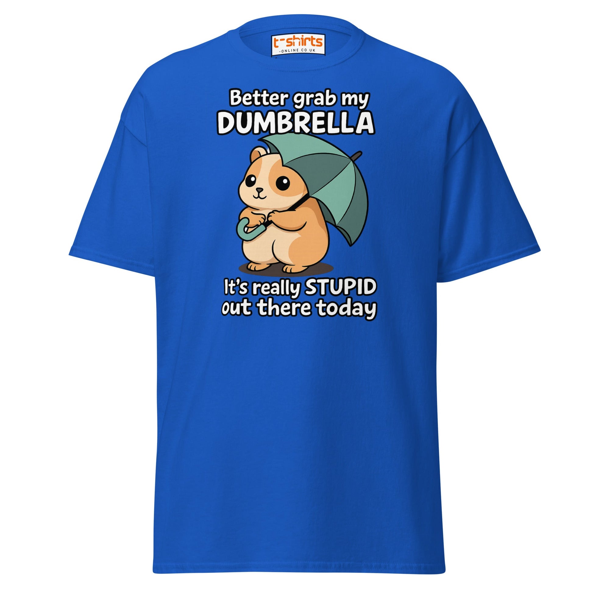 Better Grab My Dumbrella Tee – Funny Hamster Shirt - Royal - T-Shirts Online