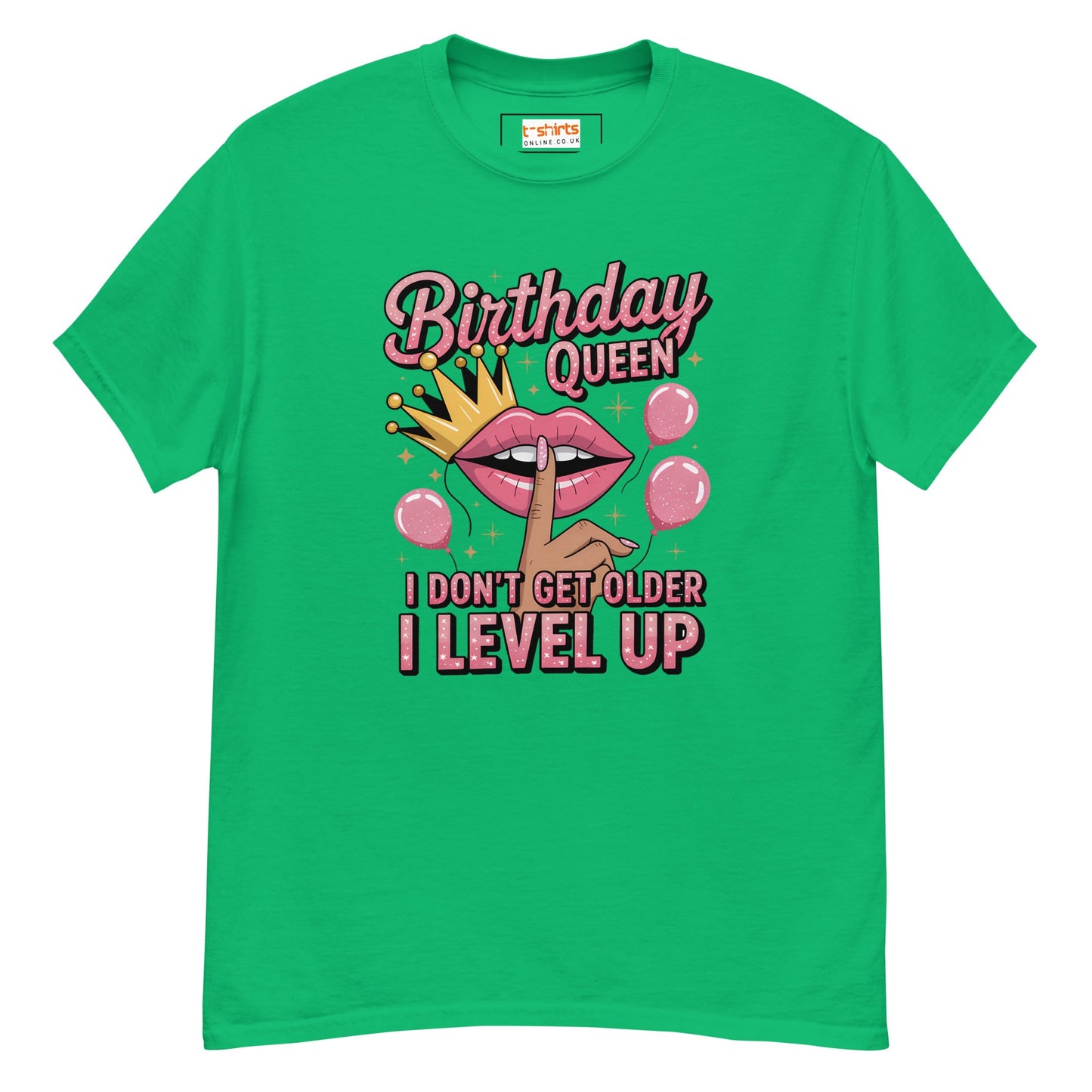 Birthday Queen | Humorous Birthday T-Shirt - Irish Green - T-Shirts Online