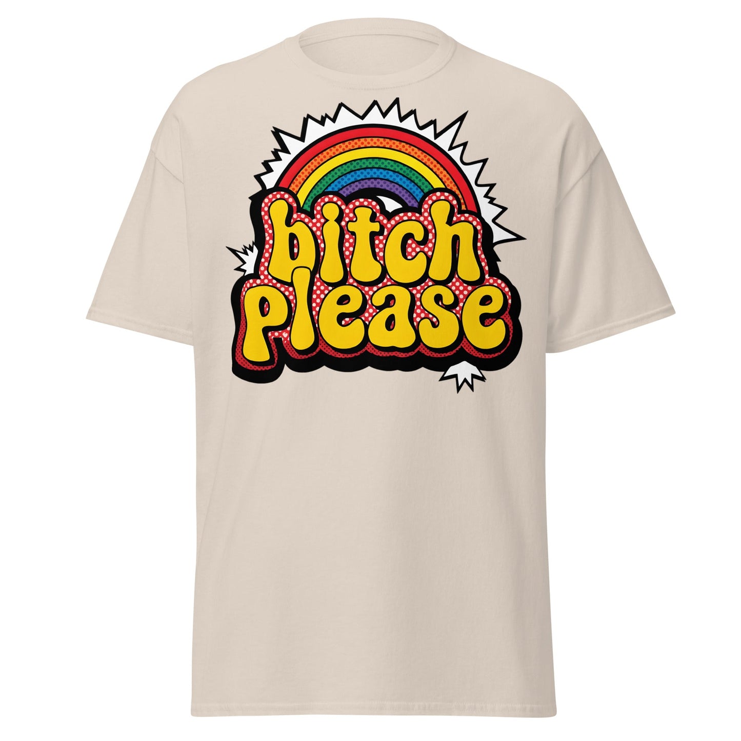 Bitch Please T-Shirt Retro Rainbow Sarcastic Tee - Natural - T-Shirts Online