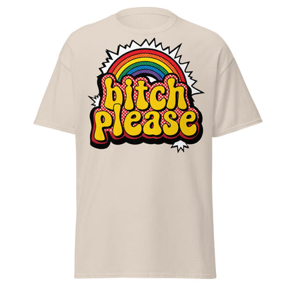 Bitch Please T-Shirt Retro Rainbow Sarcastic Tee - Natural - T-Shirts Online