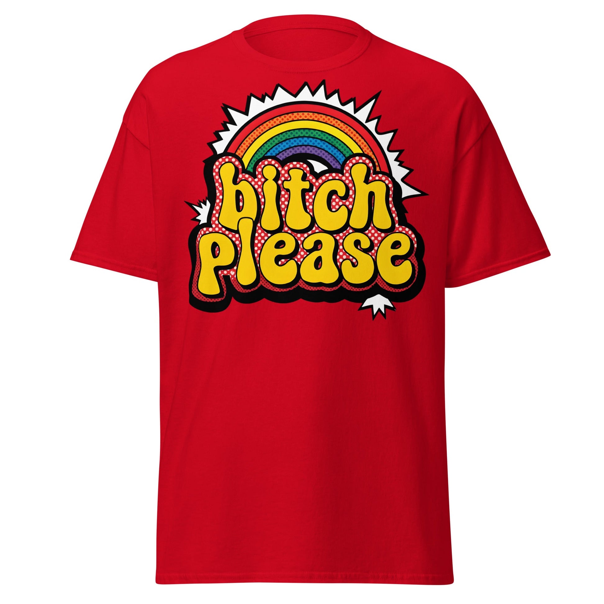 Bitch Please T-Shirt Retro Rainbow Sarcastic Tee - Red - T-Shirts Online