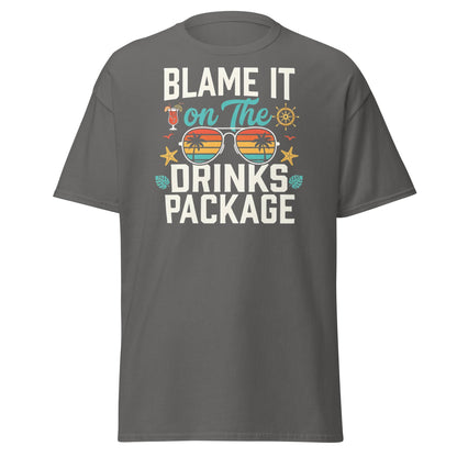 Blame It On The Drinks Package T-Shirt | Funny Cruise Vacation Tee - Charcoal - T-Shirts Online