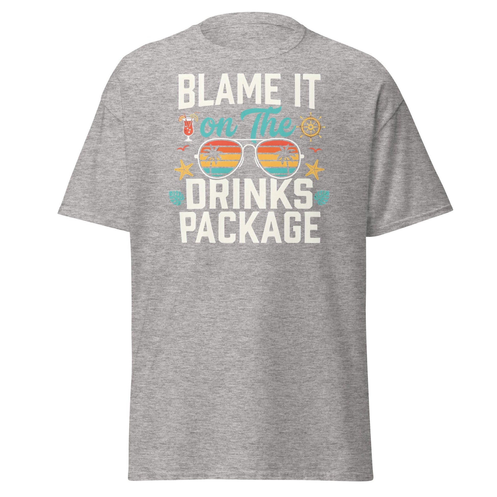Blame It On The Drinks Package T-Shirt | Funny Cruise Vacation Tee - Sport Grey - T-Shirts Online