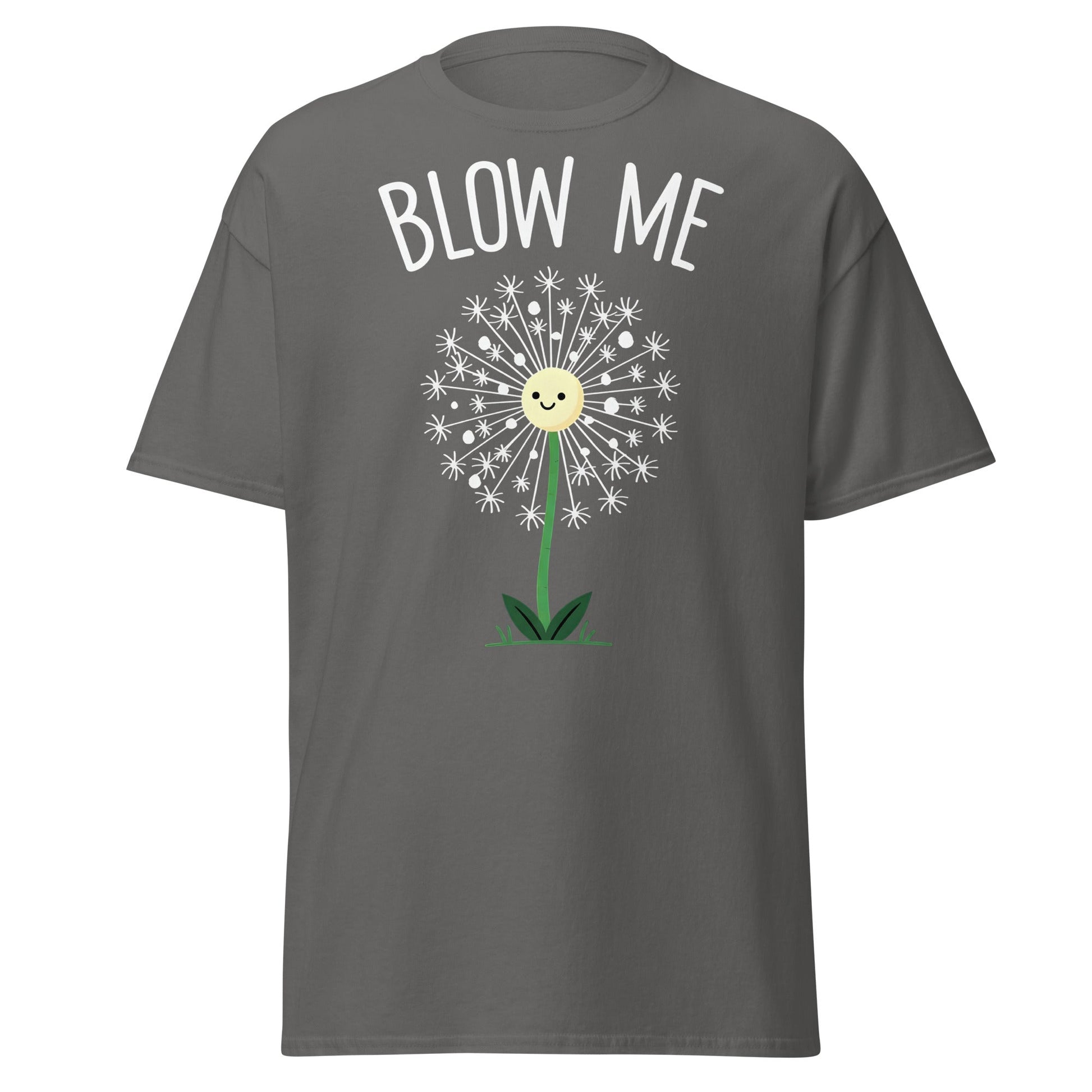Blow Me Dandelion Funny Graphic T-Shirt - Charcoal - T-Shirts Online