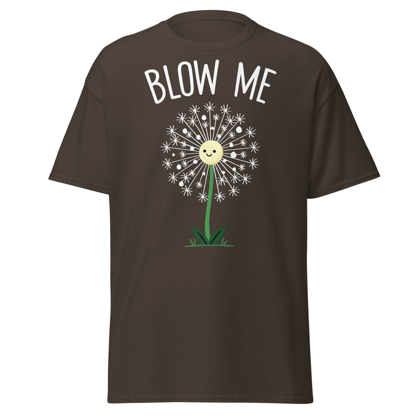 Blow Me Dandelion Funny Graphic T-Shirt - Dark Chocolate - T-Shirts Online