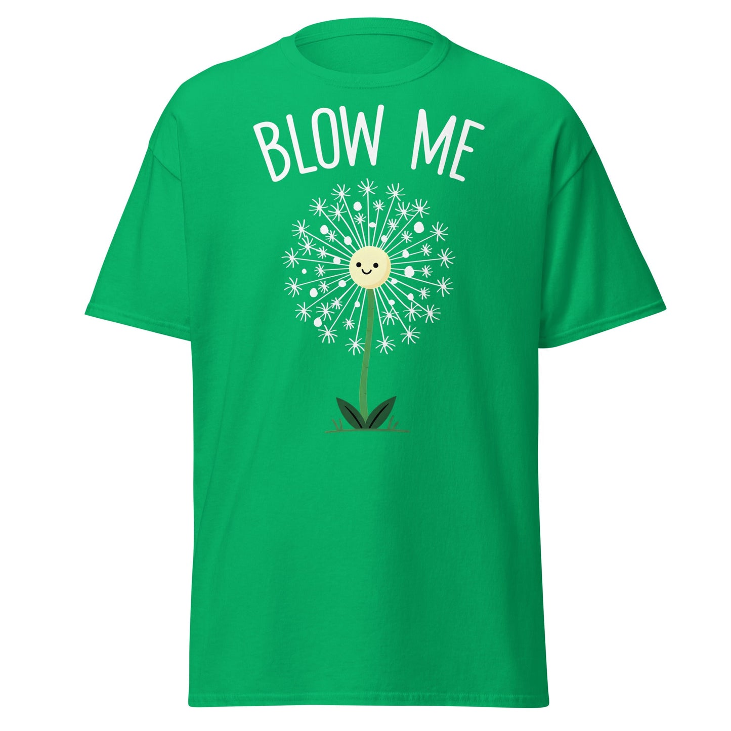 Blow Me Dandelion Funny Graphic T-Shirt - Irish Green - T-Shirts Online