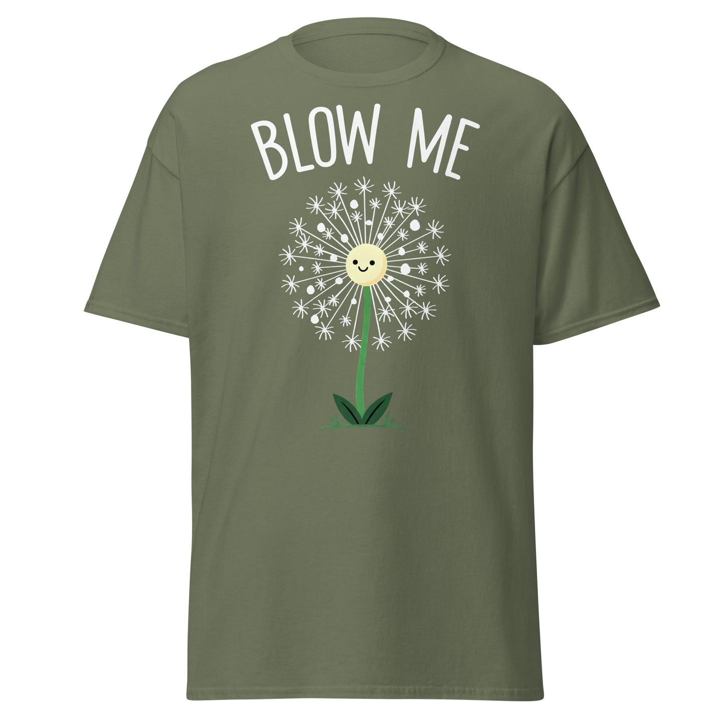 Blow Me Dandelion Funny Graphic T-Shirt - Military Green - T-Shirts Online