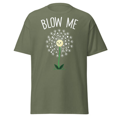 Blow Me Dandelion Funny Graphic T-Shirt - Military Green - T-Shirts Online
