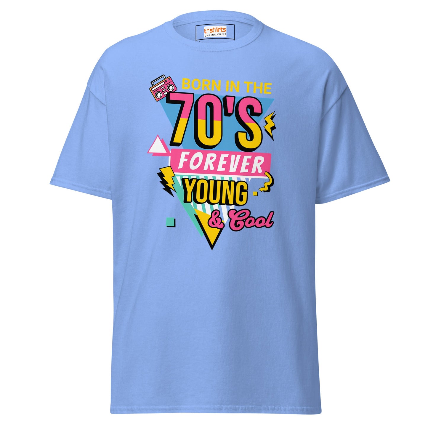 Born in the 70's T-Shirt | Graphic Bold Tee - Carolina Blue - T-Shirts Online