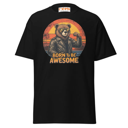 Born to Be Awesome T-Shirt | Cool Bear Graphic Tee - Black - T-Shirts Online