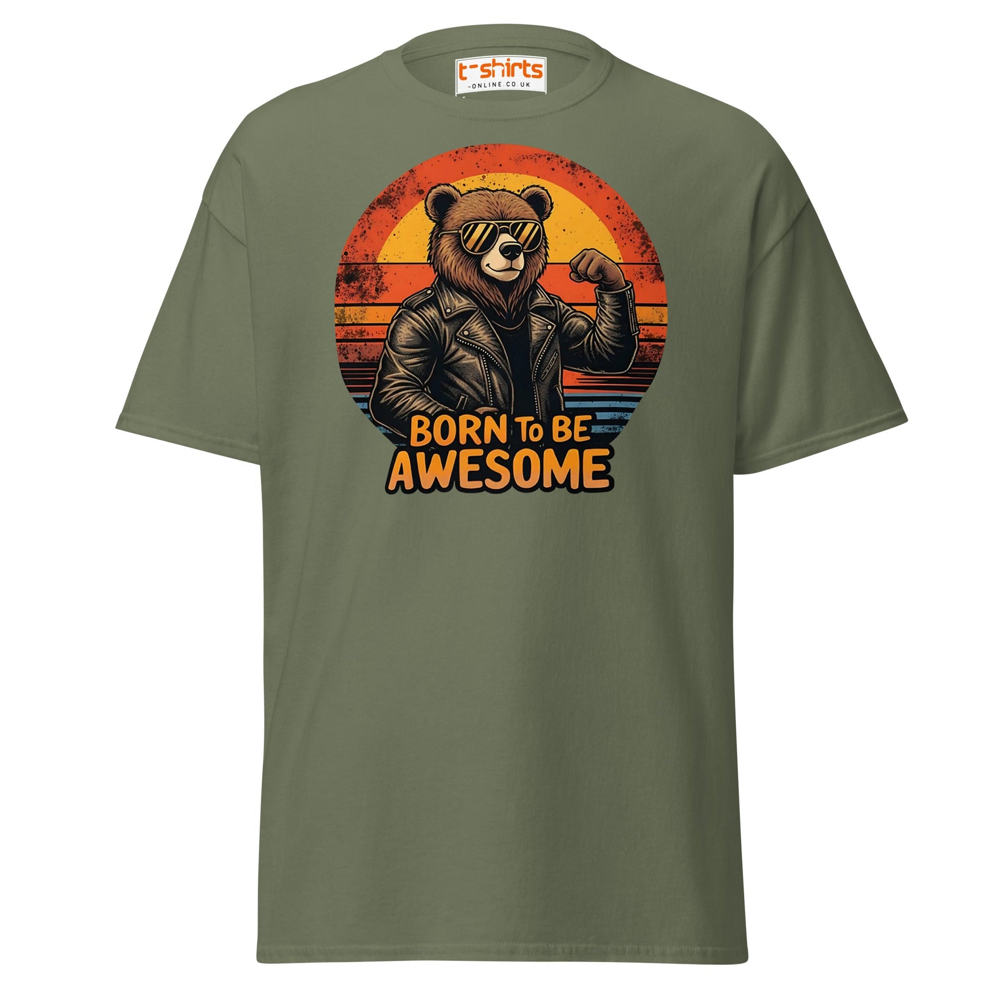 Born to Be Awesome T-Shirt | Cool Bear Graphic Tee - Military Green - T-Shirts Online
