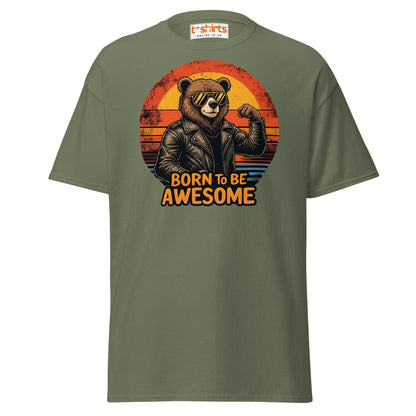 Born to Be Awesome T-Shirt | Cool Bear Graphic Tee - Military Green - T-Shirts Online