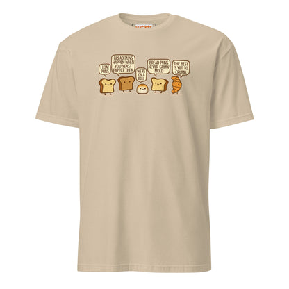 Bread Puns T-Shirt | Fun Pun Tee - Sand - T-Shirts Online