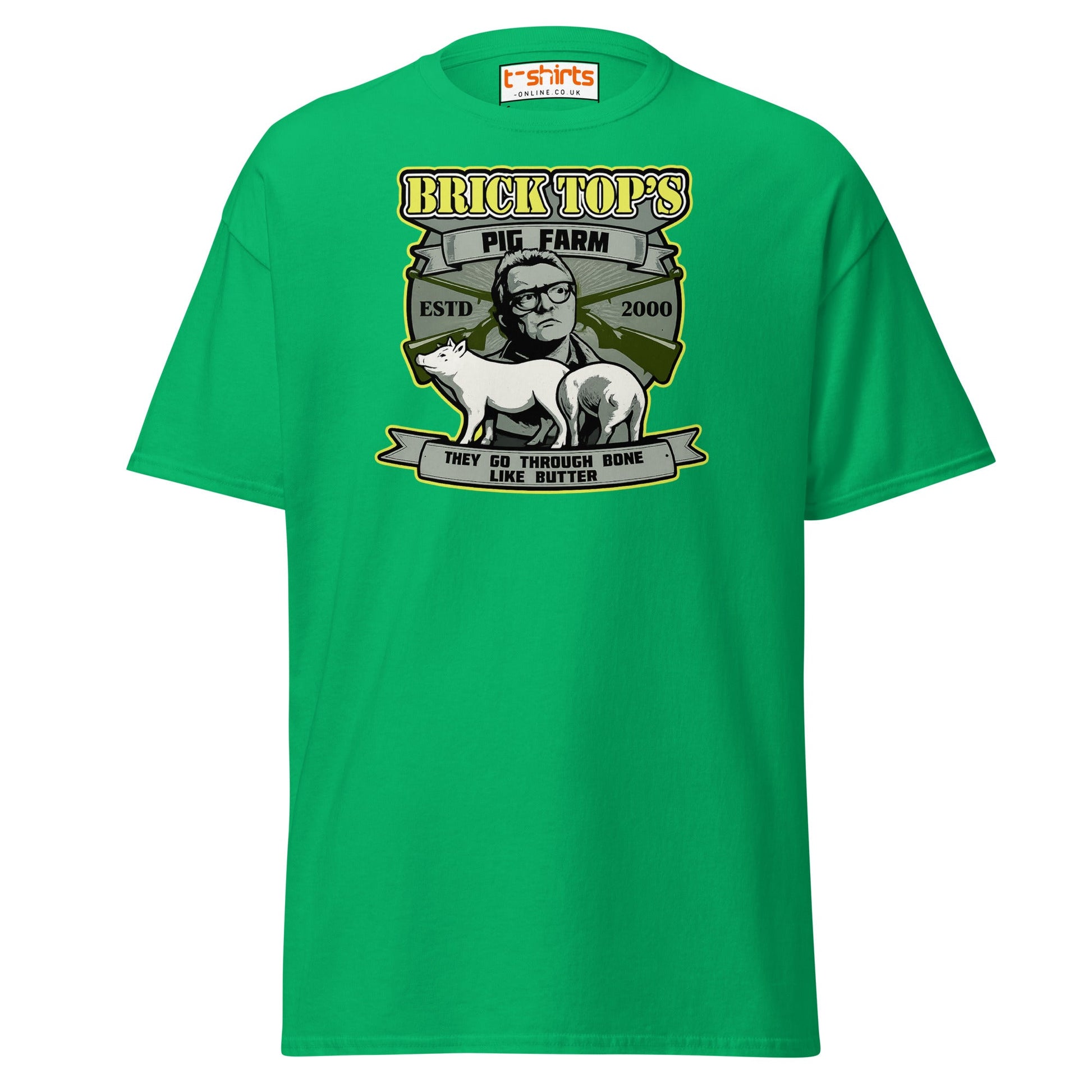 Brick Top’s Pig Farm T-Shirt – Cult Movie Parody - Irish Green - T-Shirts Online