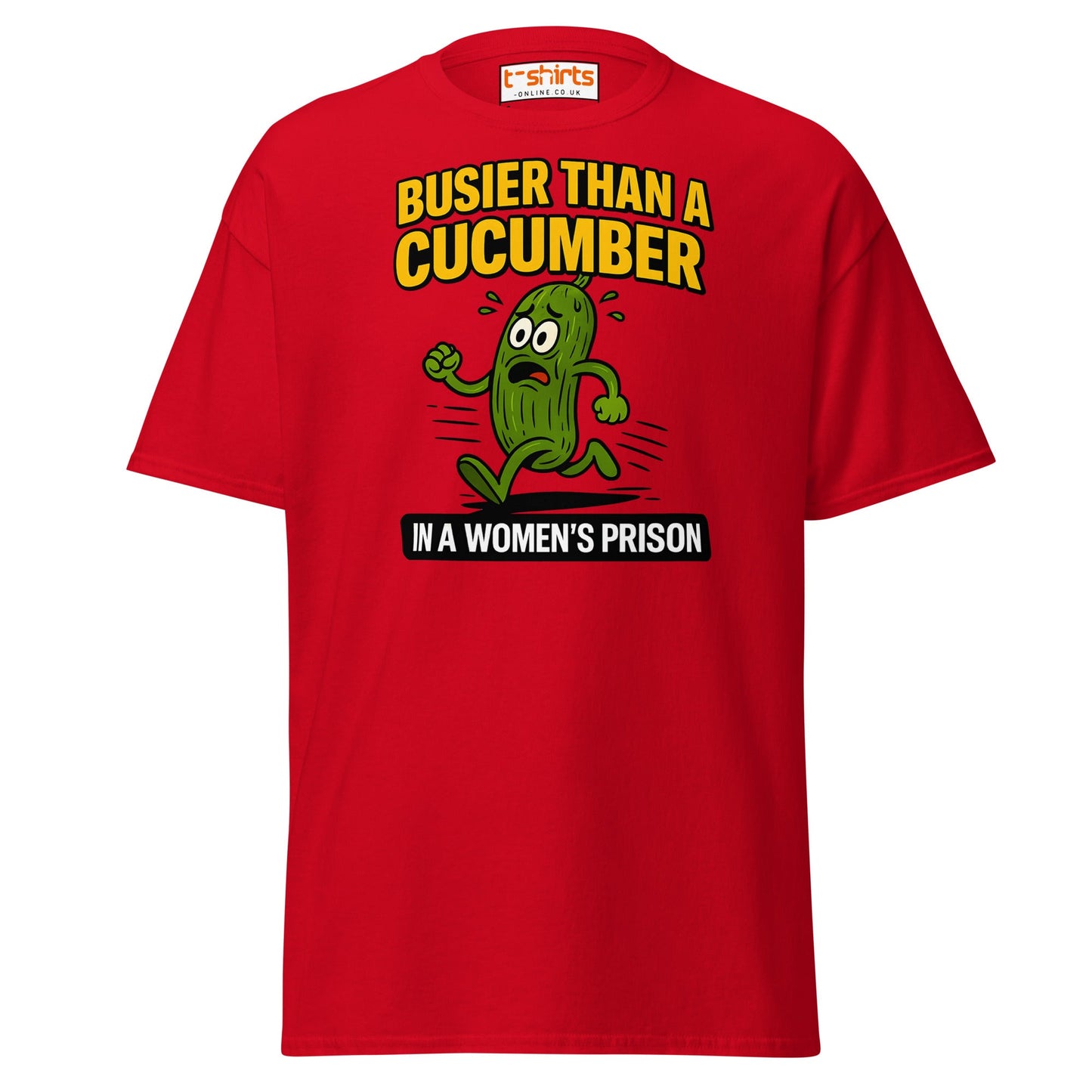 Busier Than a Cucumber Funny Prison T-Shirt - Red - T-Shirts Online