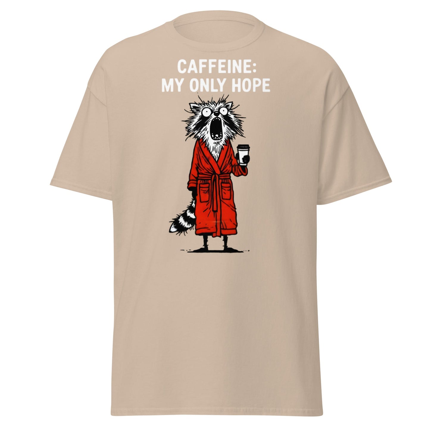 Caffeine My Only Hope T-Shirt - Funny Coffee Lover Tee - Sand - T-Shirts Online