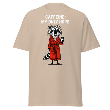 Caffeine My Only Hope T-Shirt - Funny Coffee Lover Tee - Sand - T-Shirts Online
