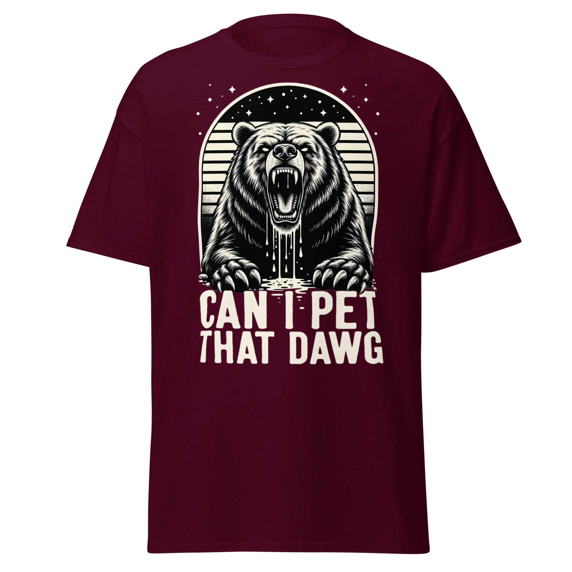 Can I Pet That Dawg? Funny Grizzly Bear Graphic T-Shirt - Maroon - T-Shirts Online