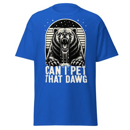 Can I Pet That Dawg? Funny Grizzly Bear Graphic T-Shirt - Royal - T-Shirts Online