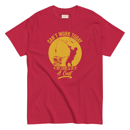 Can't Work Today T-Shirt | Fishing Enthusiast Tee - Cardinal - T-Shirts Online