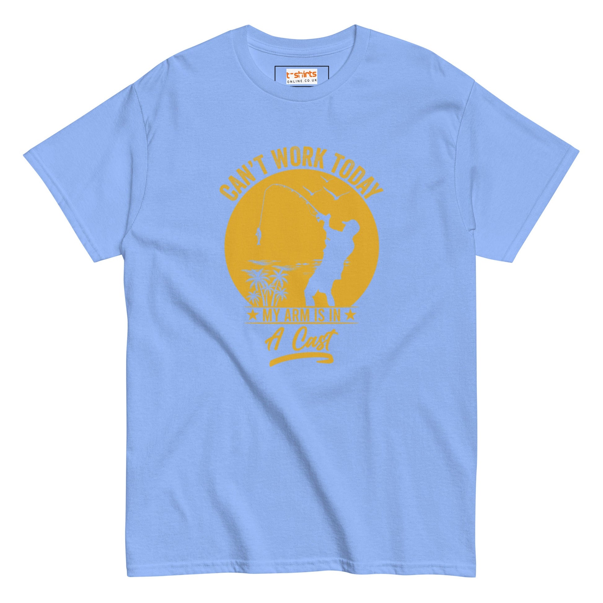 Can't Work Today T-Shirt | Fishing Enthusiast Tee - Carolina Blue - T-Shirts Online