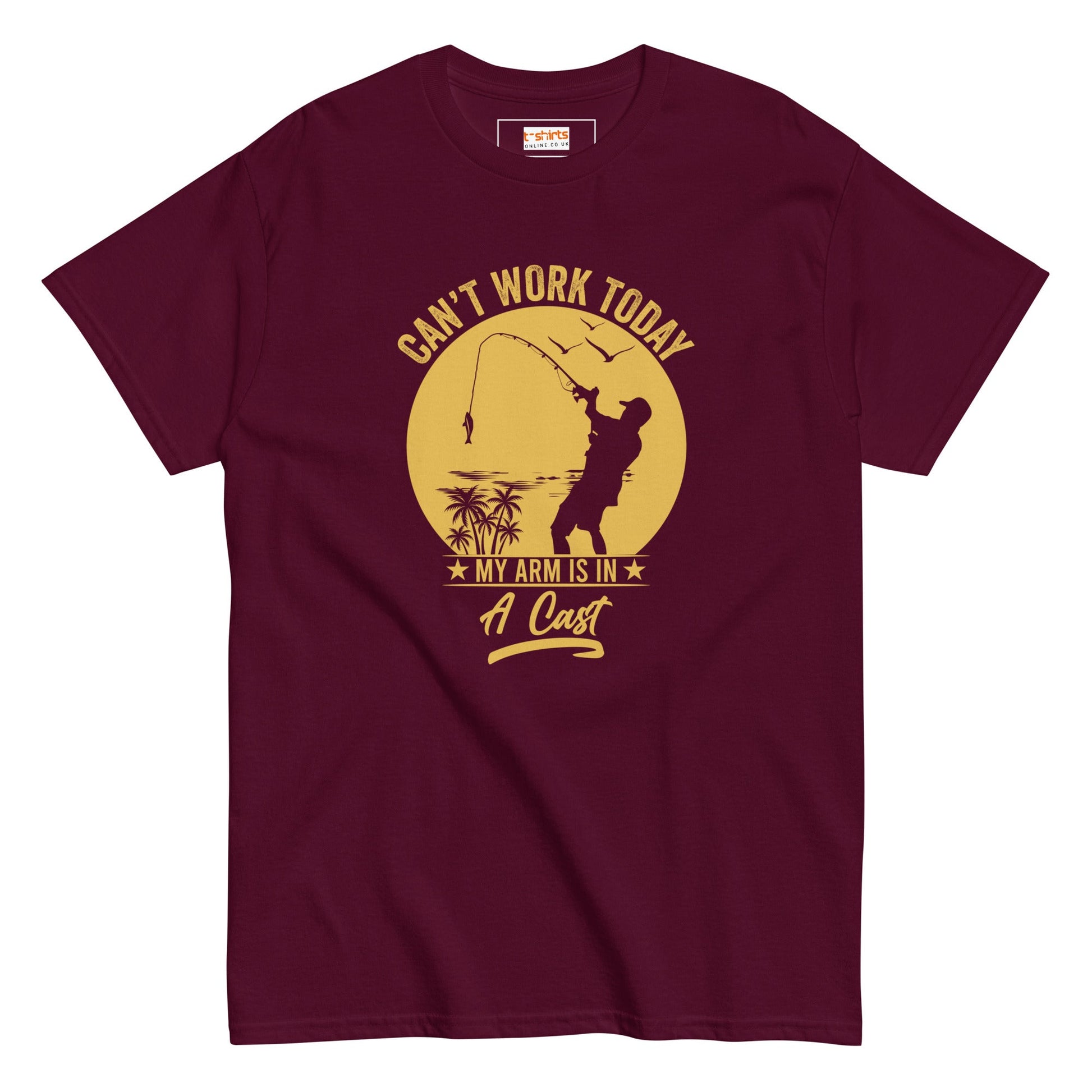 Can't Work Today T-Shirt | Fishing Enthusiast Tee - Maroon - T-Shirts Online