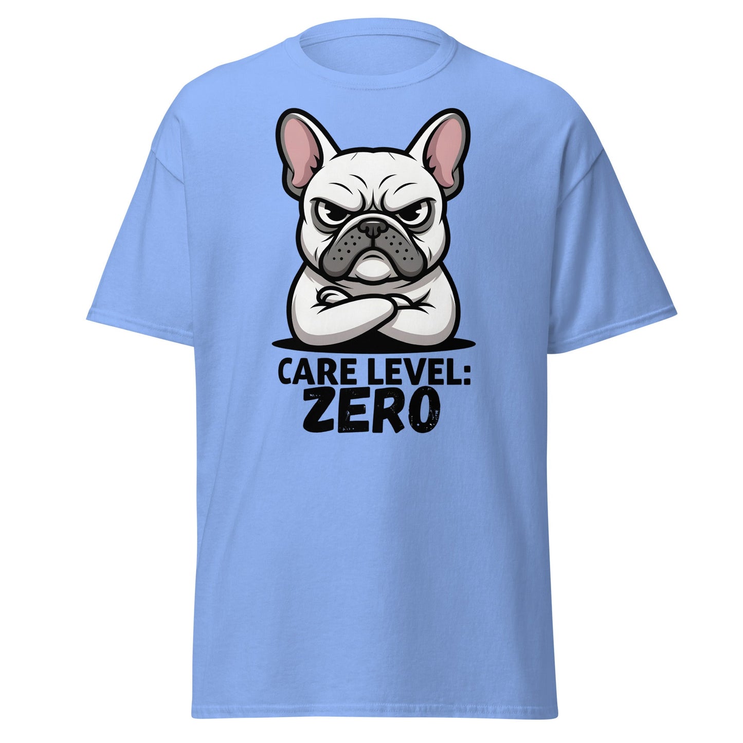Care Level Zero French Bulldog T-Shirt - Grumpy Dog - Carolina Blue - T-Shirts Online