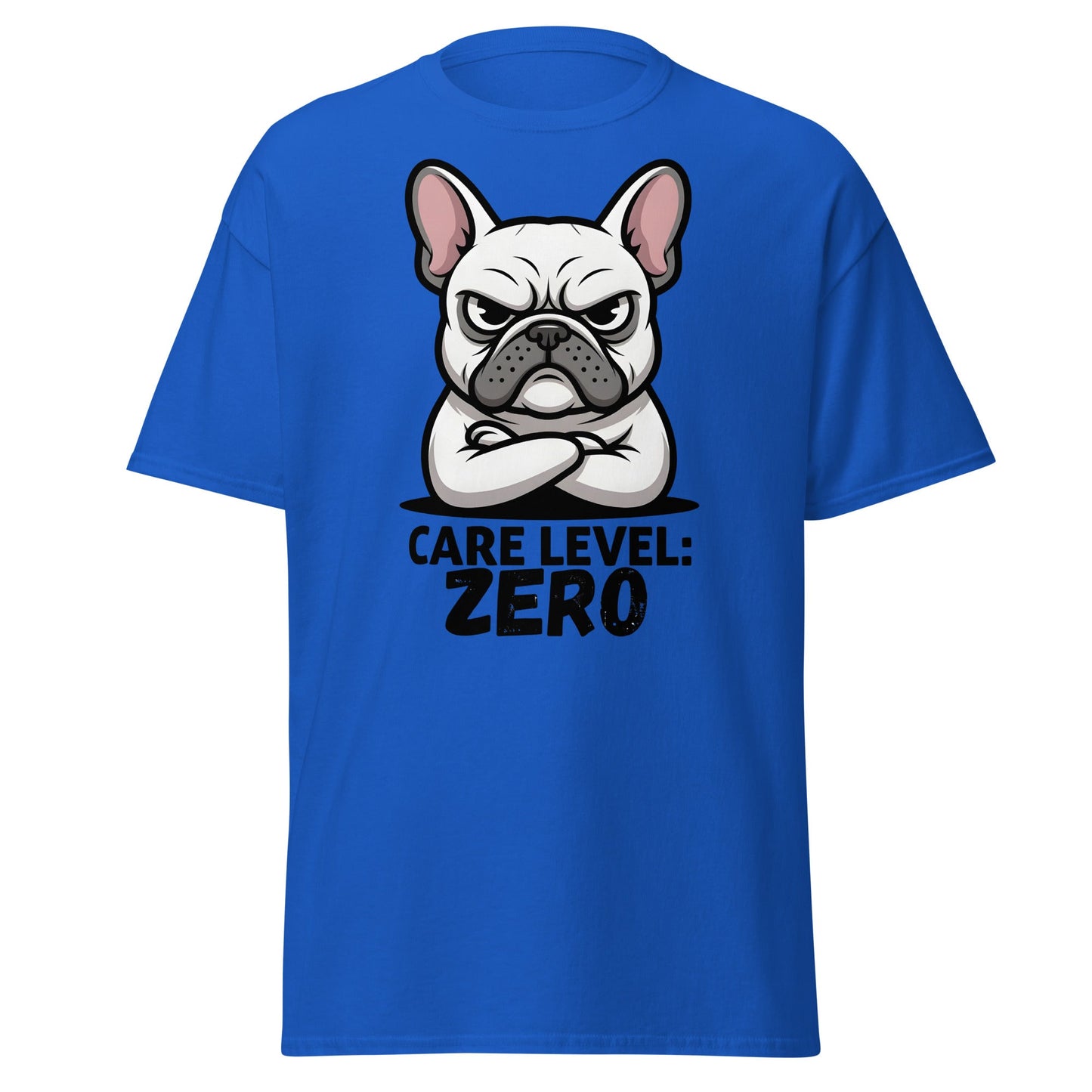 Care Level Zero French Bulldog T-Shirt - Grumpy Dog - Royal - T-Shirts Online