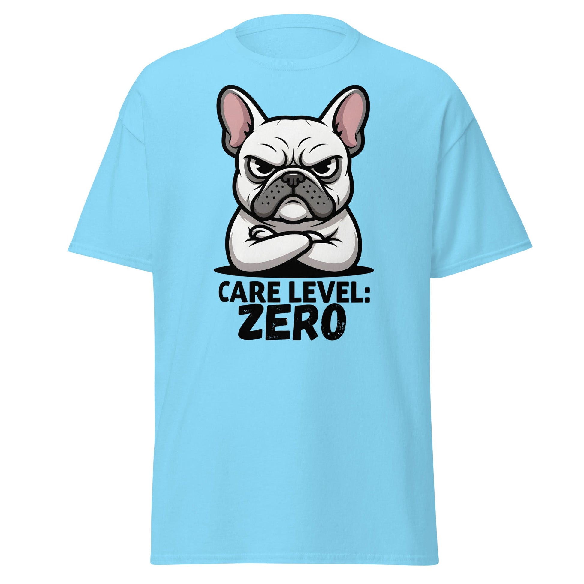 Care Level Zero French Bulldog T-Shirt - Grumpy Dog - Sky - T-Shirts Online