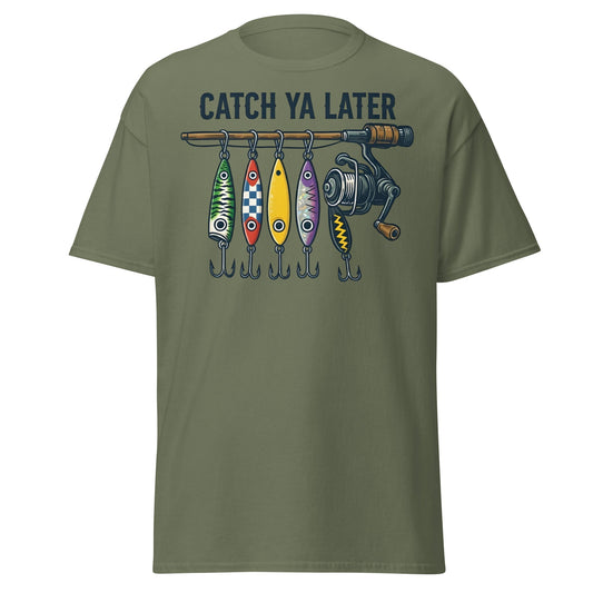 Catch Ya Later Fishing T-Shirt - Vintage Angler Tee - Military Green - T-Shirts Online