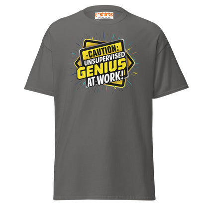 Caution Unsupervised Genius T-Shirt | Funny Work Tee - Charcoal - T-Shirts Online