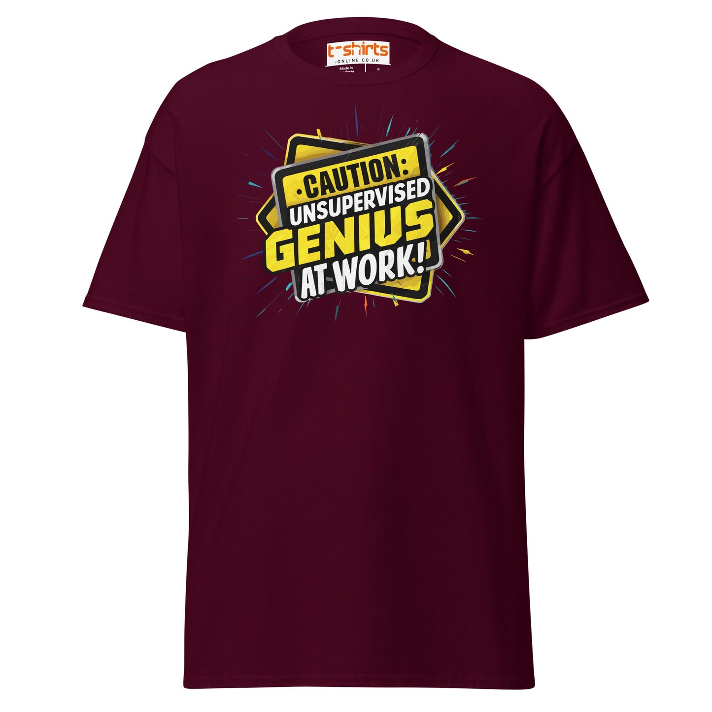 Caution Unsupervised Genius T-Shirt | Funny Work Tee - Maroon - T-Shirts Online