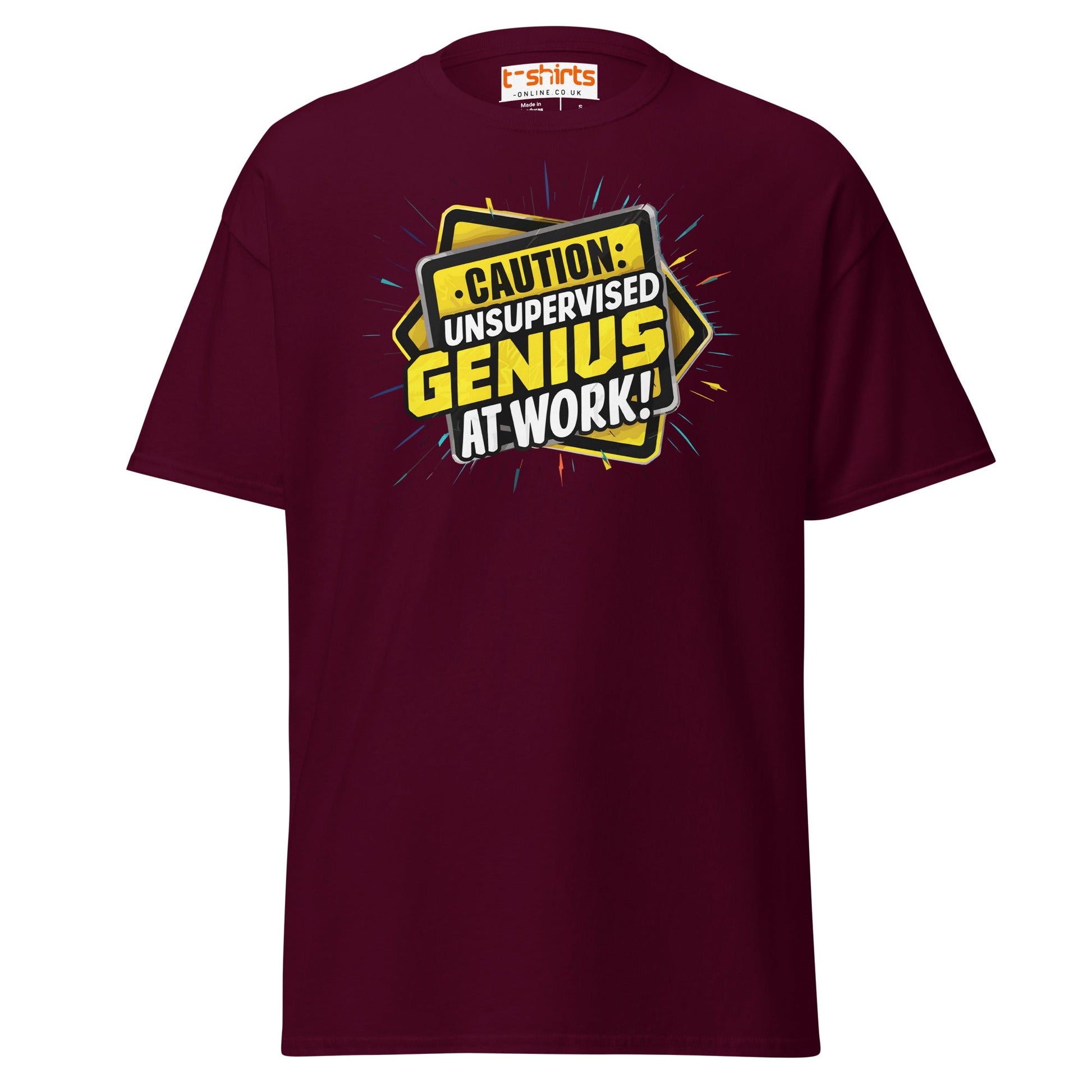 Caution Unsupervised Genius T-Shirt | Funny Work Tee - Maroon - T-Shirts Online