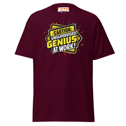 Caution Unsupervised Genius T-Shirt | Funny Work Tee - Maroon - T-Shirts Online
