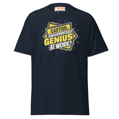 Caution Unsupervised Genius T-Shirt | Funny Work Tee - Navy - T-Shirts Online