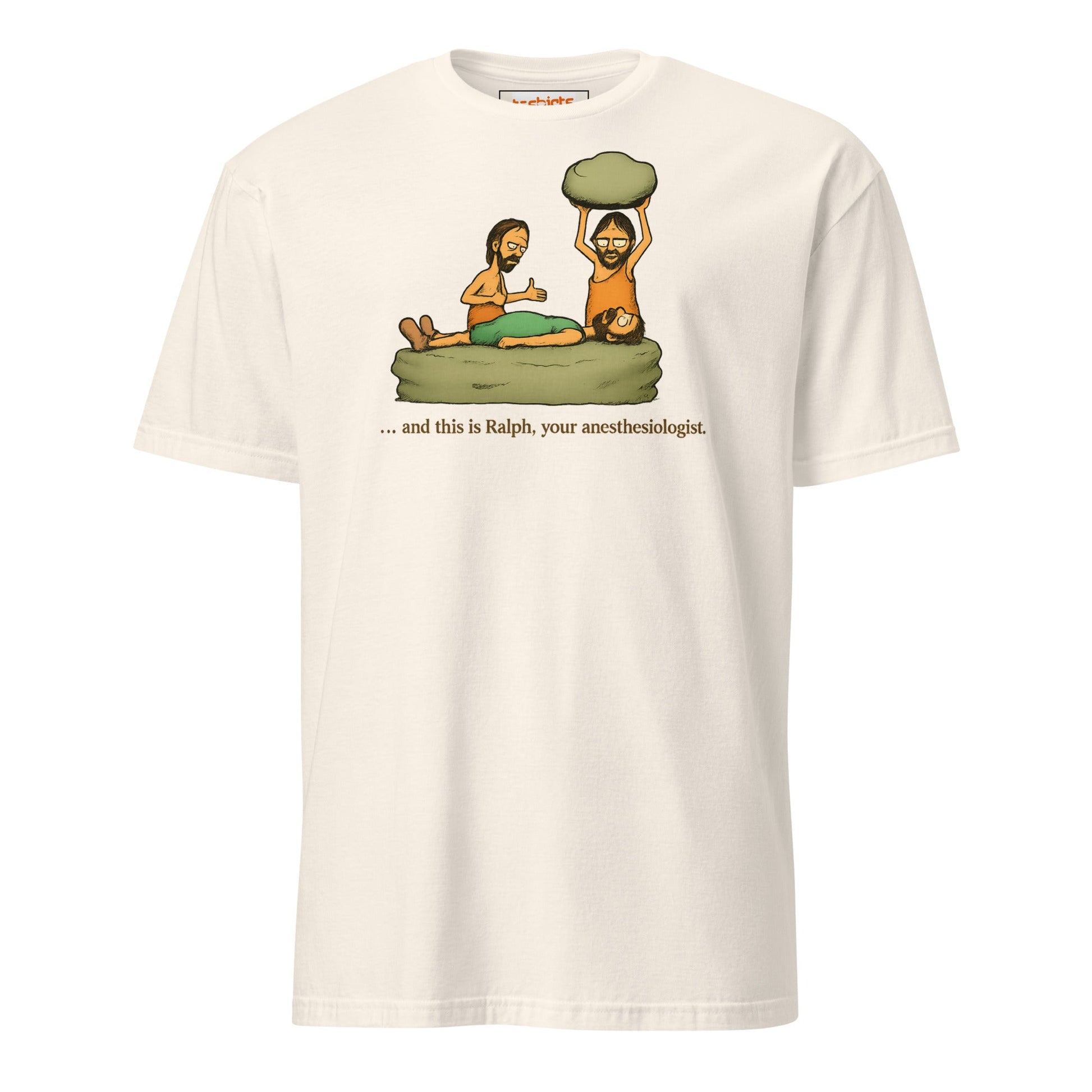 Caveman Comedy T-Shirt | Prehistoric Anesthesiologist Tee - Natural - T-Shirts Online