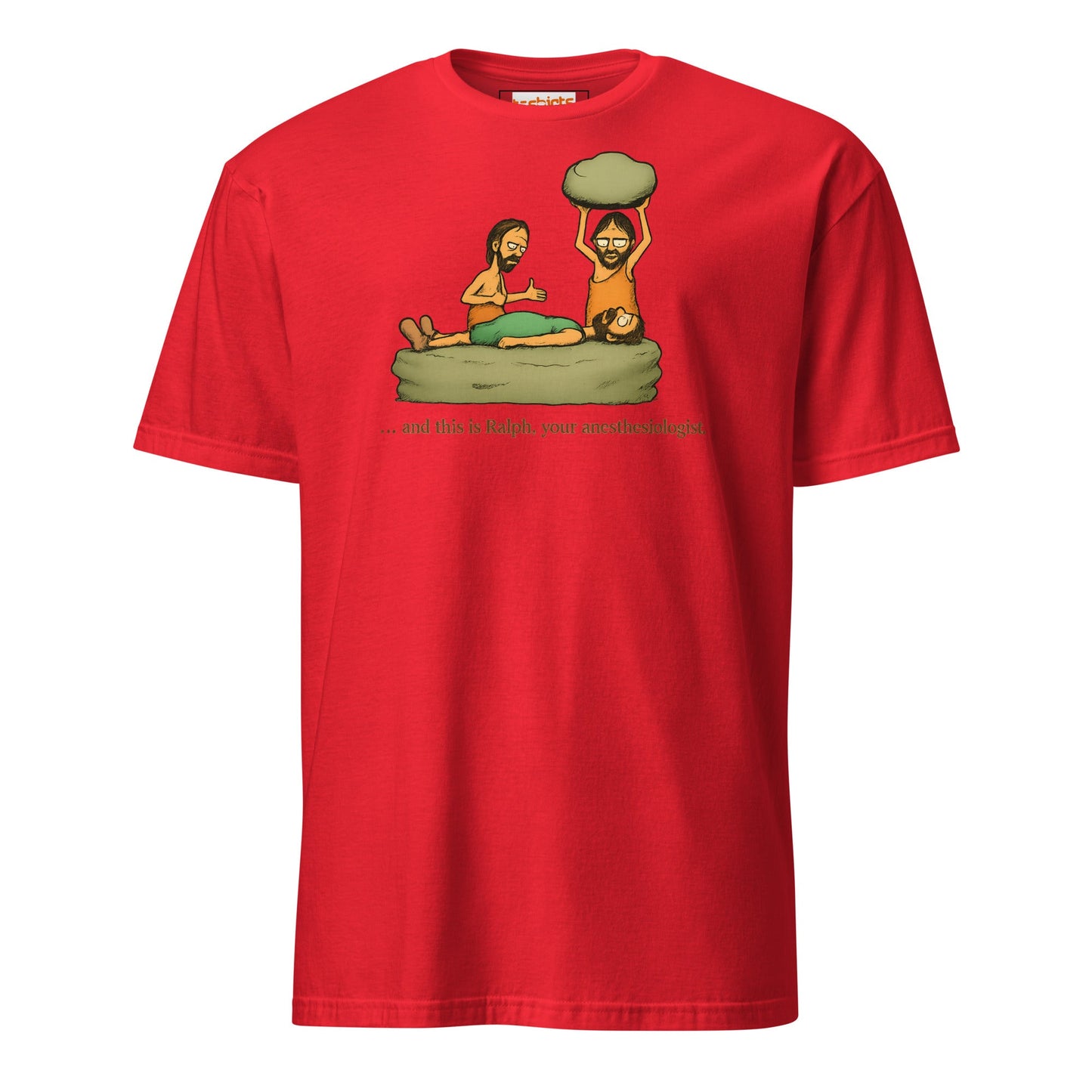 Caveman Comedy T-Shirt | Prehistoric Anesthesiologist Tee - Red - T-Shirts Online