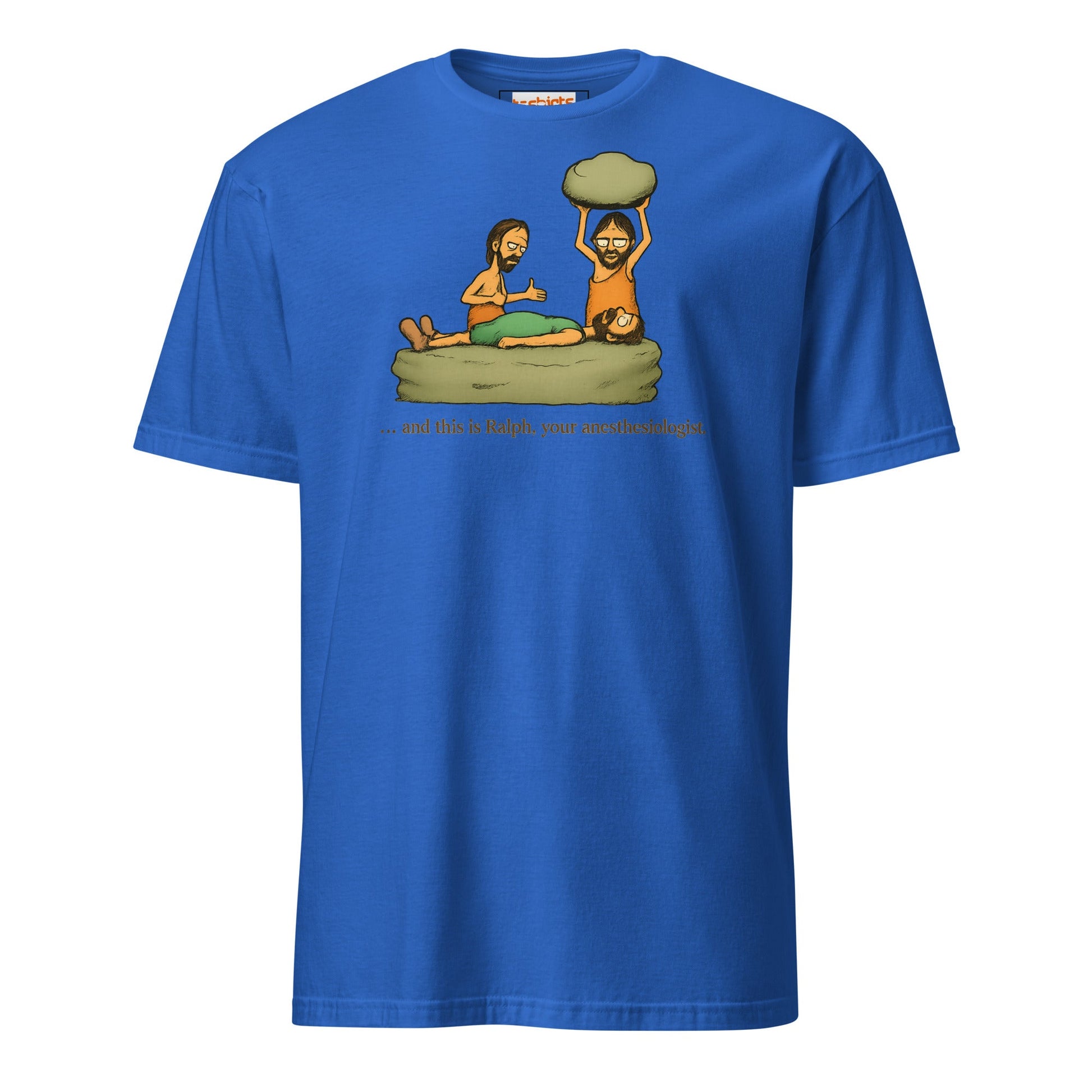Caveman Comedy T-Shirt | Prehistoric Anesthesiologist Tee - Royal - T-Shirts Online
