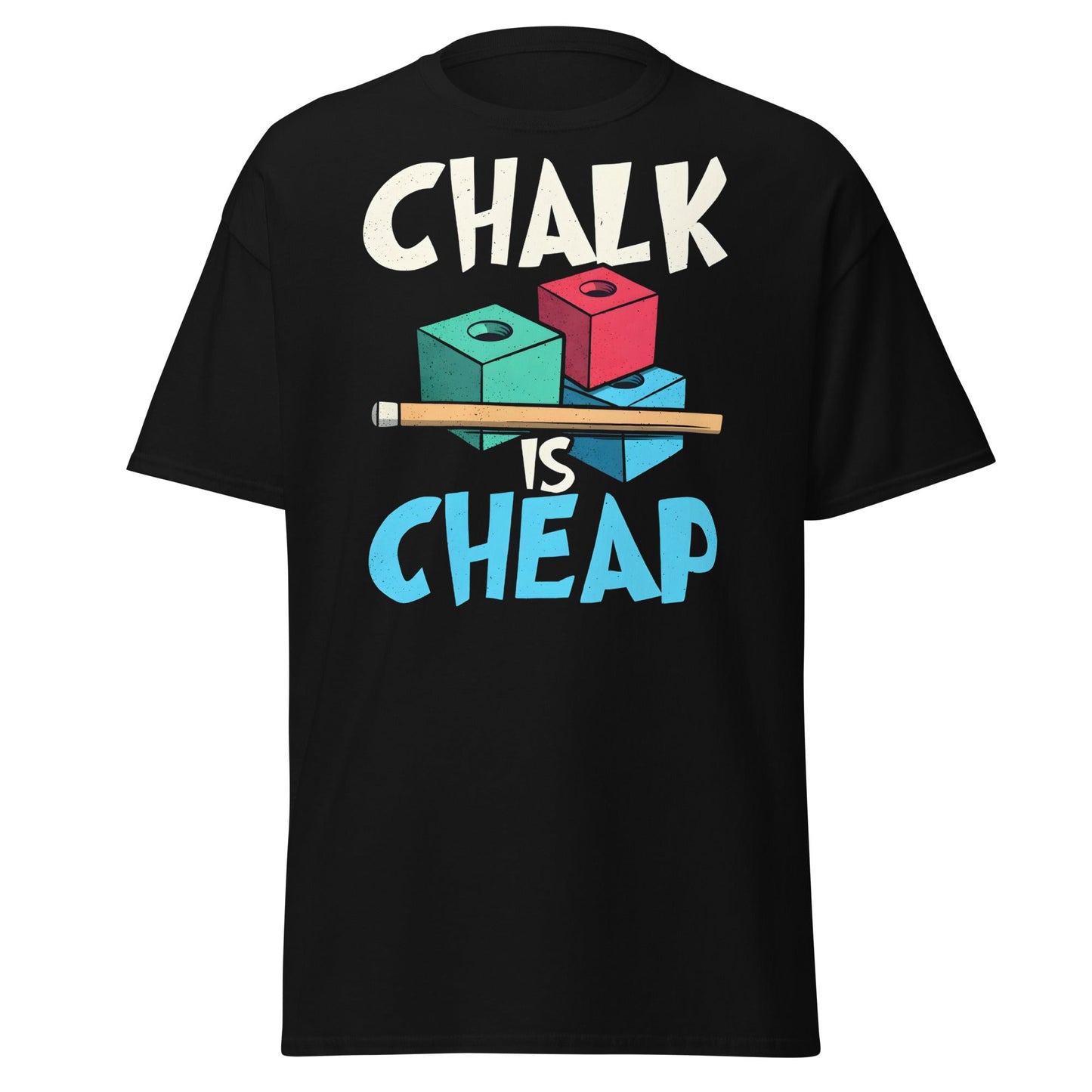 Chalk is Cheap Snooker T-Shirt - Funny Snooker Player Tee - Black - T-Shirts Online