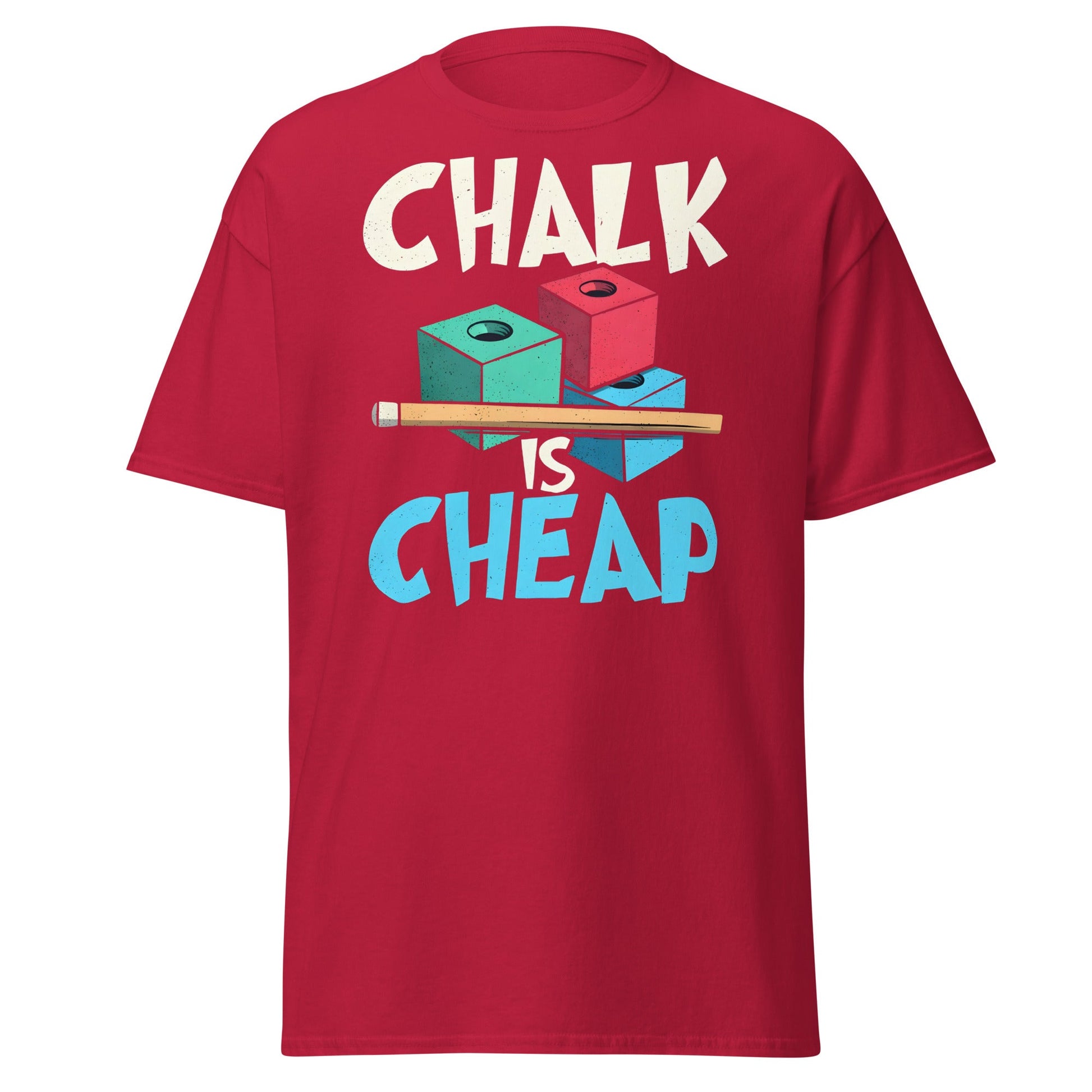 Chalk is Cheap Snooker T-Shirt - Funny Snooker Player Tee - Cardinal - T-Shirts Online