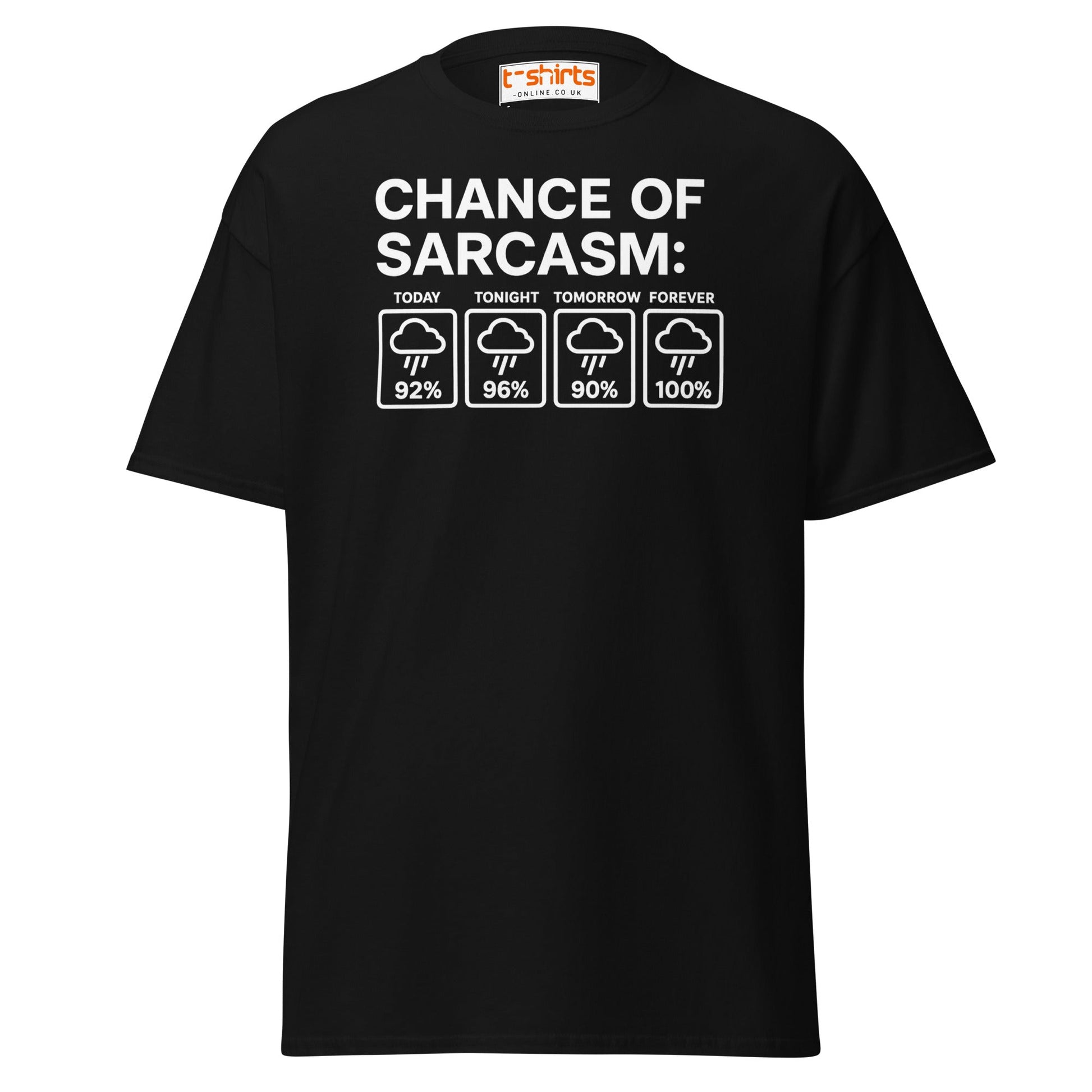 Chance of Sarcasm T-Shirt – Funny Weather Graphic - Black - T-Shirts Online