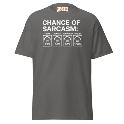 Chance of Sarcasm T-Shirt – Funny Weather Graphic - Charcoal - T-Shirts Online