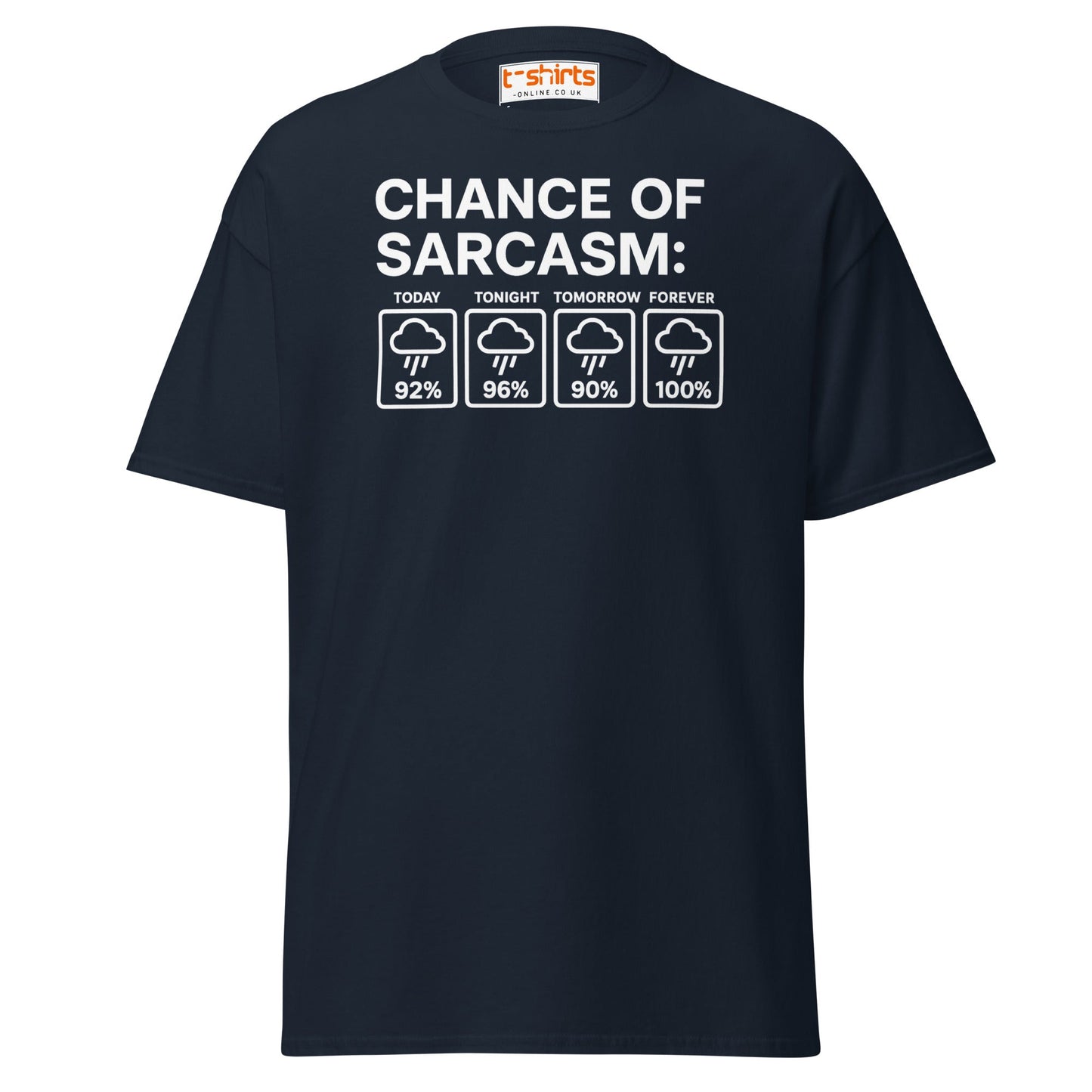 Chance of Sarcasm T-Shirt – Funny Weather Graphic - Navy - T-Shirts Online
