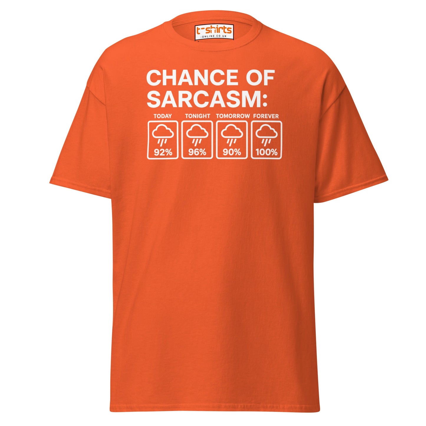 Chance of Sarcasm T-Shirt – Funny Weather Graphic - Orange - T-Shirts Online